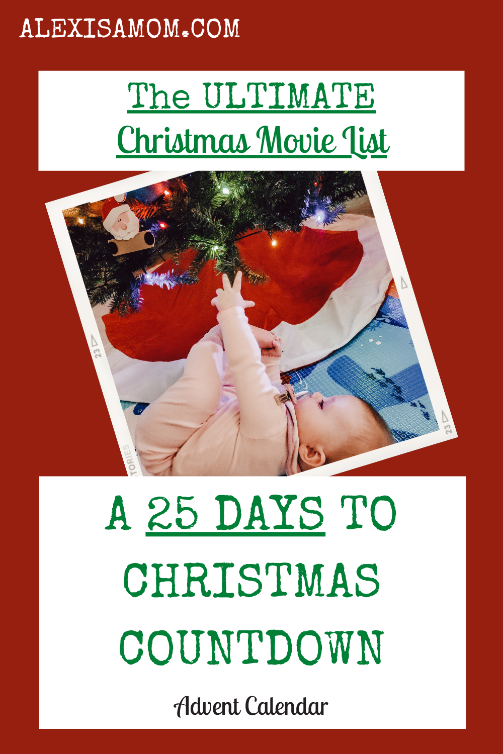 The Ultimate Christmas Movie List - ALEX IS A MOM dot COM